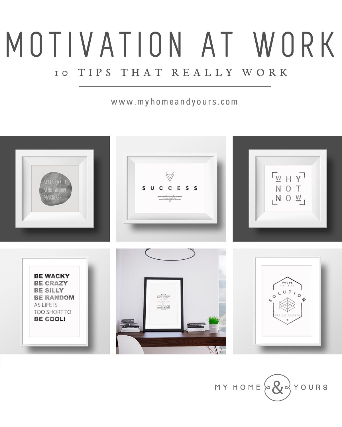 motivation at work 10 tips that really work by my home and yours blog for design and family lovers