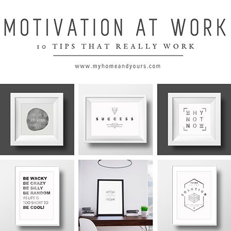 motivation at work 10 tips that really work
