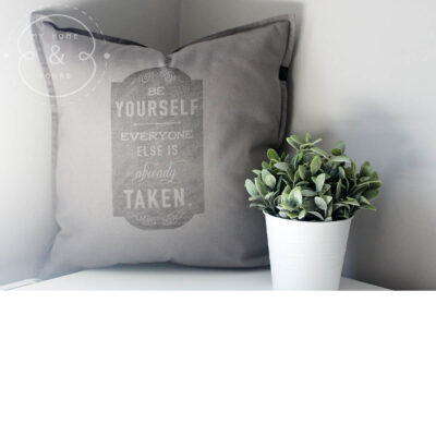be yourself quote cushion handprinted