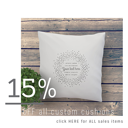 discount on all custom cushions hand printed by My Home and Yours