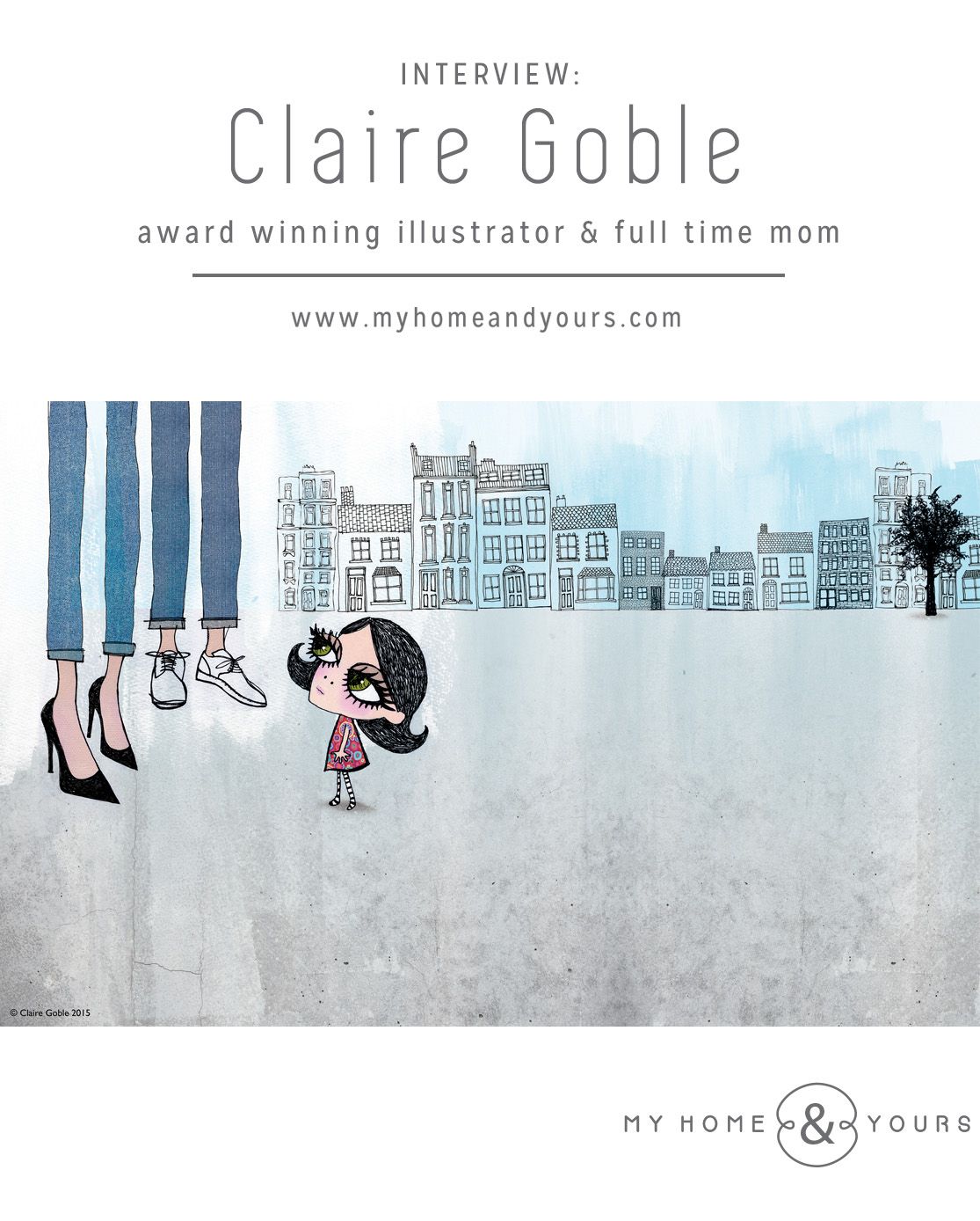 Claire-Goble-award winning-illustrator-and-full-time-mom-interview-by-My-Home-and-Yours-blog Claire-Goble-award winning-illustrator-and-full-time-mom-interview-by-My-Home-and-Yours-blog